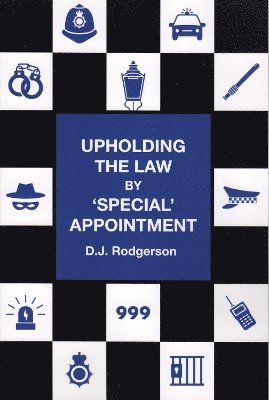 D.J. Rodgerson - UPHOLDING THE LAW, Häftad
