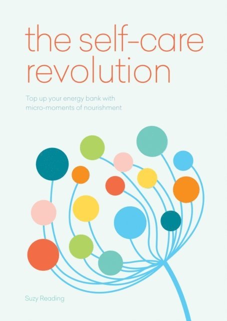 Suzy Reading - Self-Care Revolution, E-bok