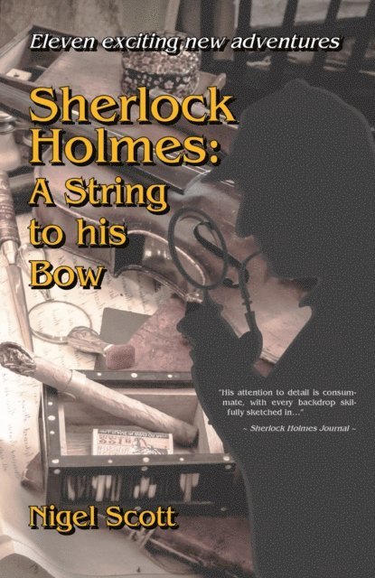 Nigel Scott - Sherlock Holmes: A String to his Bow, E-bok