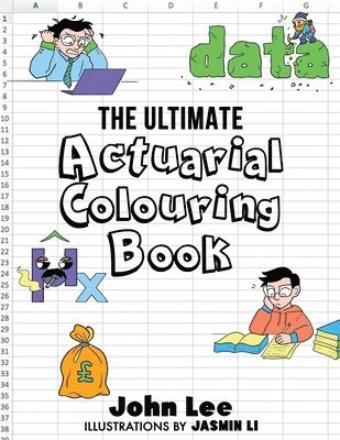 John Lee, Jasmin Li - Ultimate Actuarial Colouring Book, Häftad