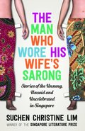 Man Who Wore His Wife's Sarong