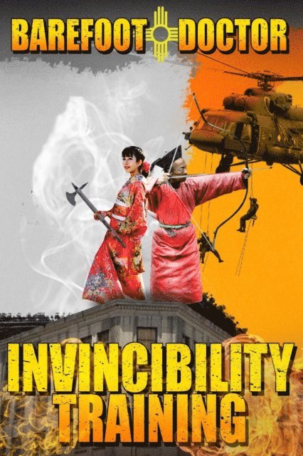 Barefoot Doctor - Invincibility Training, E-bok