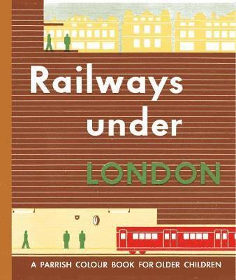 Marie Neurath - Railways Under London, Inbunden. Tillgänglighet: Tillfälligt slut