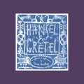 Hansel and Gretel