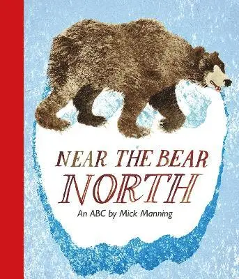 Near The Bear North, Inbunden. Tillgänglighet: Lägg i varukorg