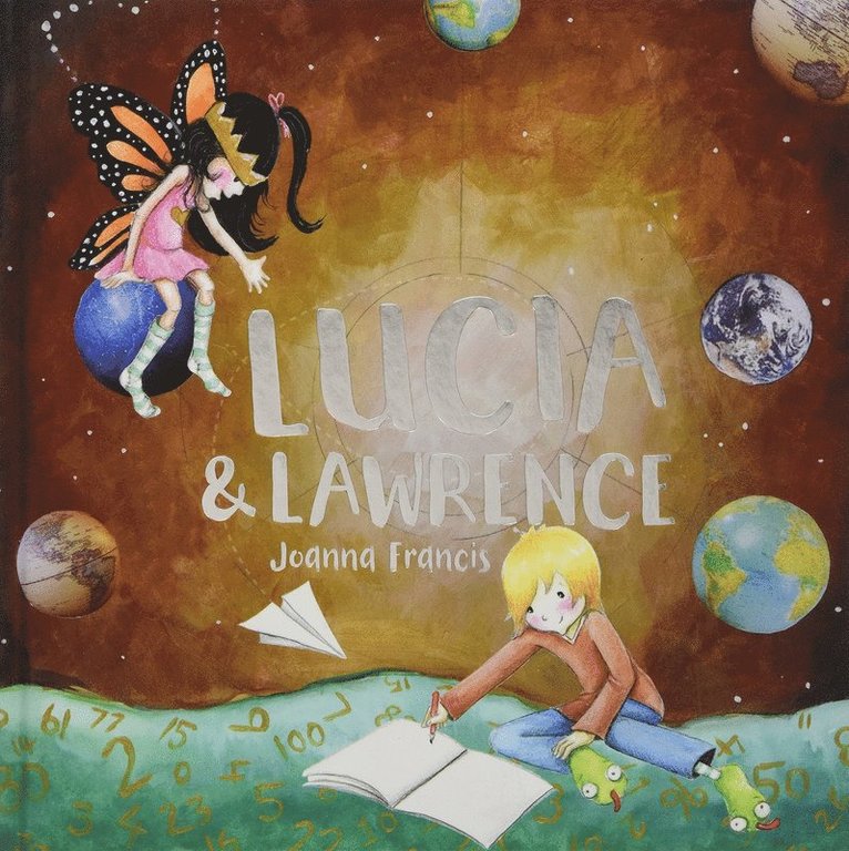 Joanna Francis - Lucia and Lawrence, Inbunden