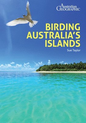 Sue Taylor - Birding Australia's Islands, Häftad