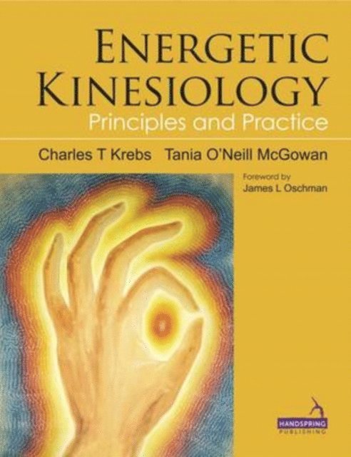 Charles Krebs, Tania McGowan - Energetic Kinesiology, E-bok. Tillgänglighet: Lägg i varukorg