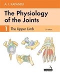 Physiology of the Joints - Volume 1