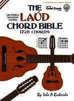 Tobe a. Richards - The Laud Chord Bible: Standard Fourths Spanish Tuning 1,728 Chords, Inbunden