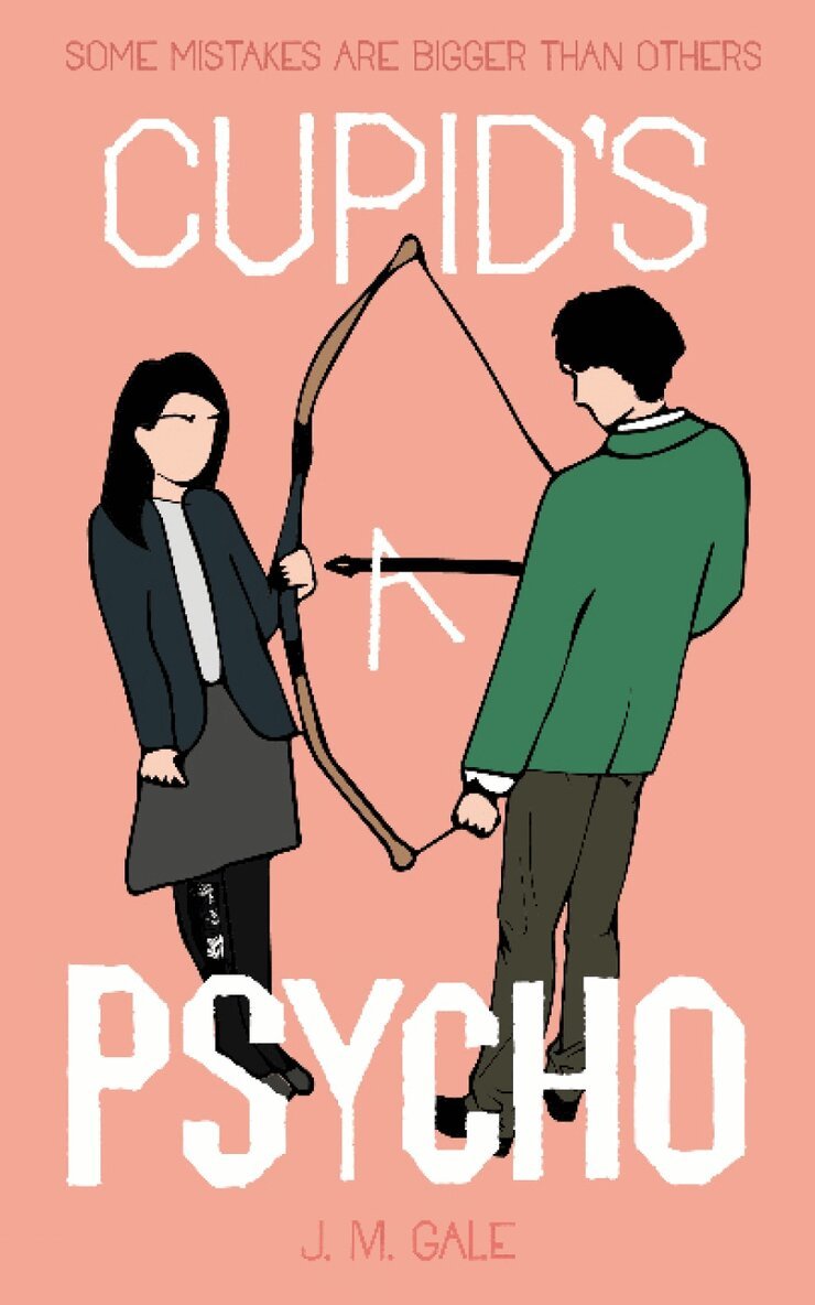JM Gale - Cupid's a Psycho, Häftad