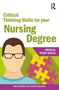 Critical Thinking Skills for your Nursing Degree