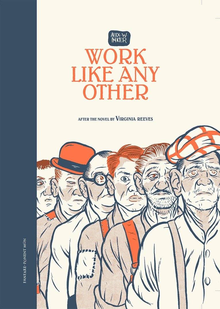 Alex W Inker, Virginia Reeves - Work Like Any Other, Inbunden
