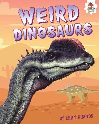 Emily Kington - Weird Dinosaurs, Inbunden