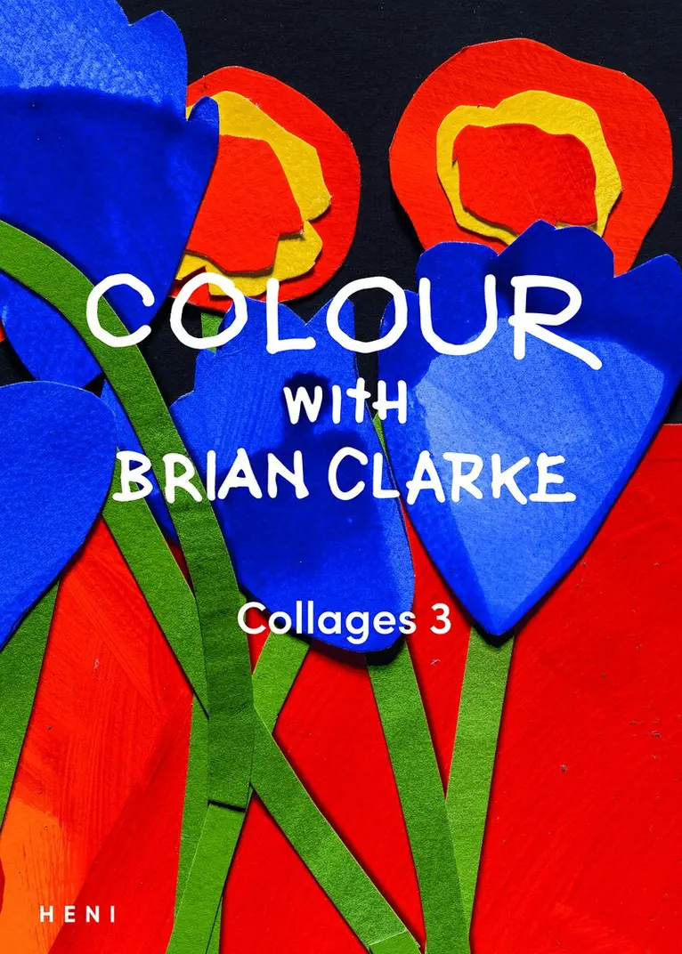Colour with Brian Clarke: Collages 3, Häftad. Tillgänglighet: Lägg i varukorg