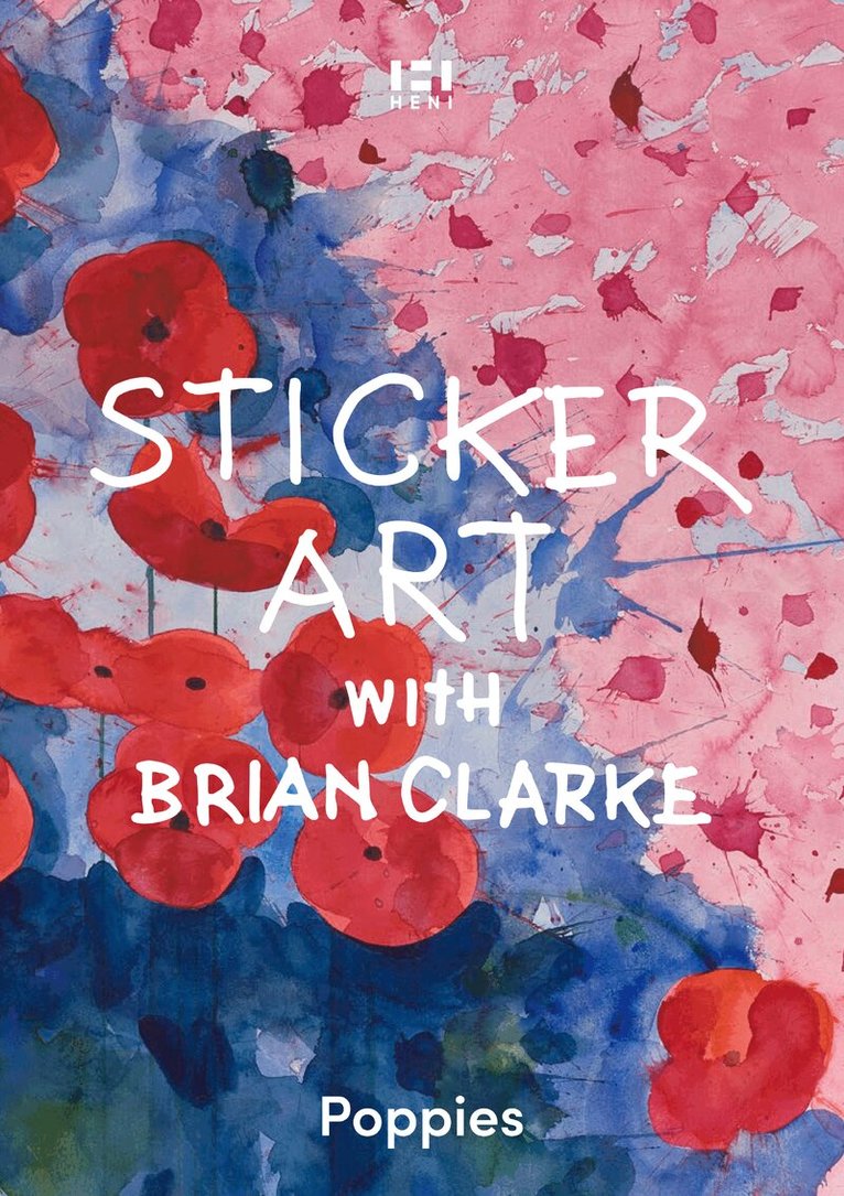 Sticker Art with Brian Clarke: Poppies