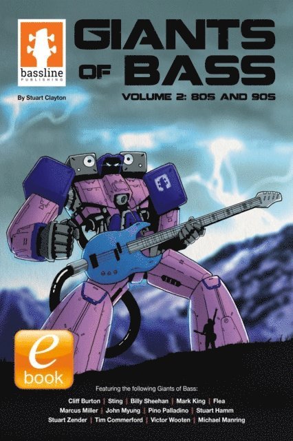 Stuart Clayton - Giants of Bass - Volume 2: 80s & 90s, E-bok