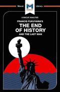 An Analysis of Francis Fukuyama's The End of History and the Last Man