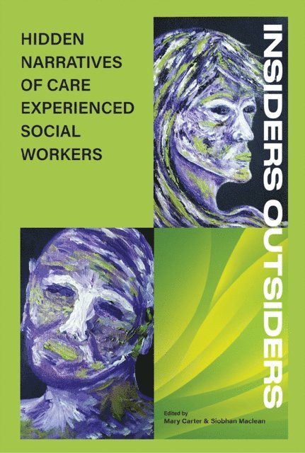 Mary Carter, Siobhan Maclean - Insiders Outsiders, E-bok