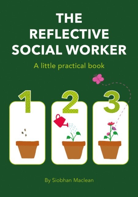Siobhan Maclean - Reflective Social Worker, E-bok