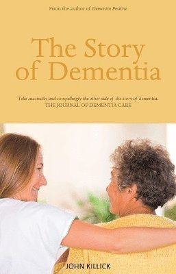 Story of Dementia