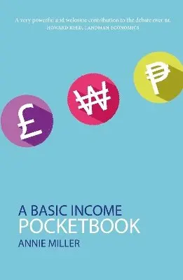Annie Miller - Basic Income Pocketbook, Häftad. Tillgänglighet: Lägg i varukorg