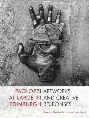 Christine De Luca, Carlo Pirozzi - Paolozzi at Large in Edinburgh, Häftad. Tillgänglighet: Lägg i varukorg