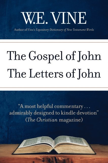 W.E. Vine - Gospel of John, E-bok