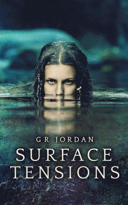 G R Jordan - Surface Tensions, Häftad