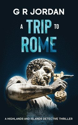 G R Jordan - Trip to Rome, Häftad