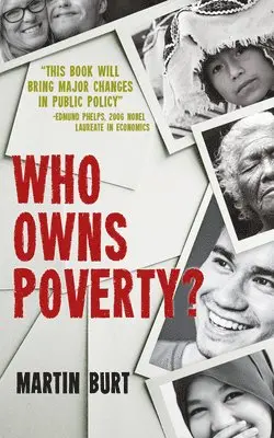 Martin Burt - Who Owns Poverty?, Häftad. Tillgänglighet: Lägg i varukorg