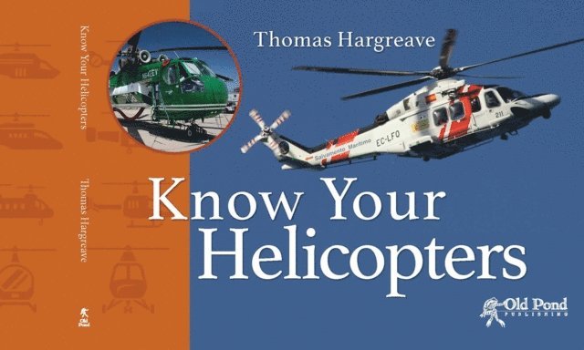 Thomas Hargreave - Know Your Helicopters, E-bok