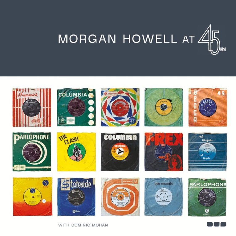 Morgan Howell - Morgan Howell at 45RPM, Inbunden