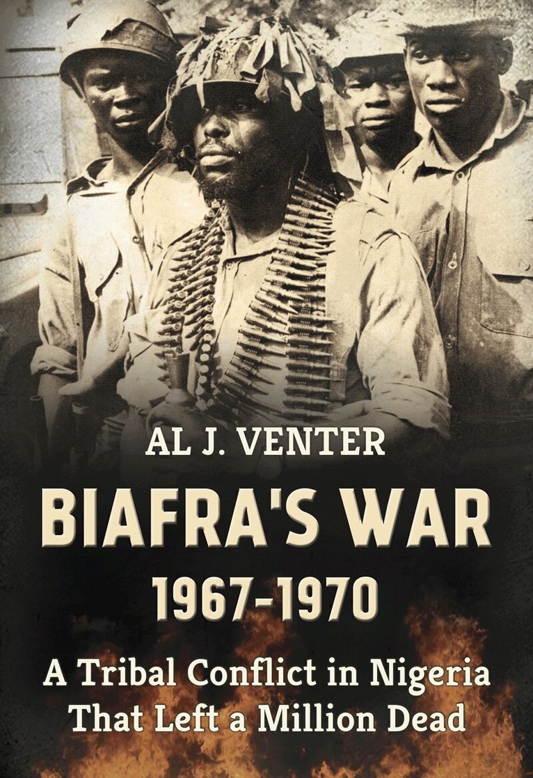 Al J Venter - Biafra's War 1967-1970, E-bok