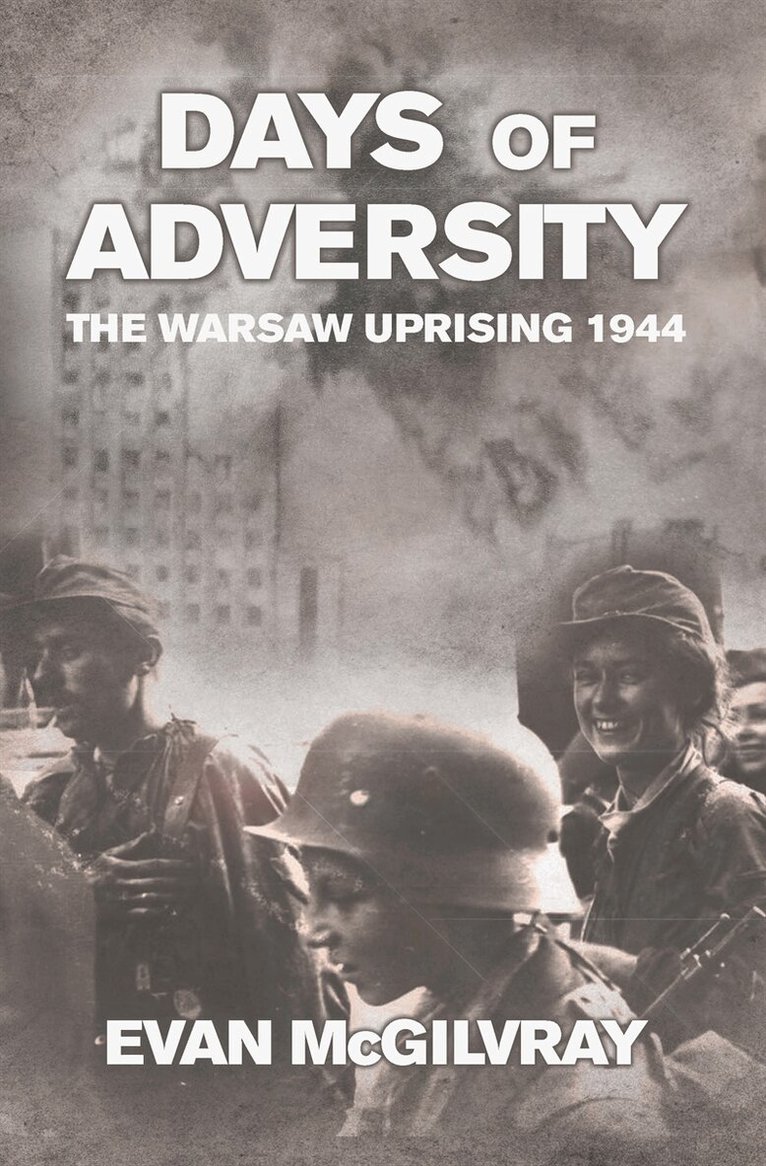 Evan McGilvray - Days of Adversity, E-bok