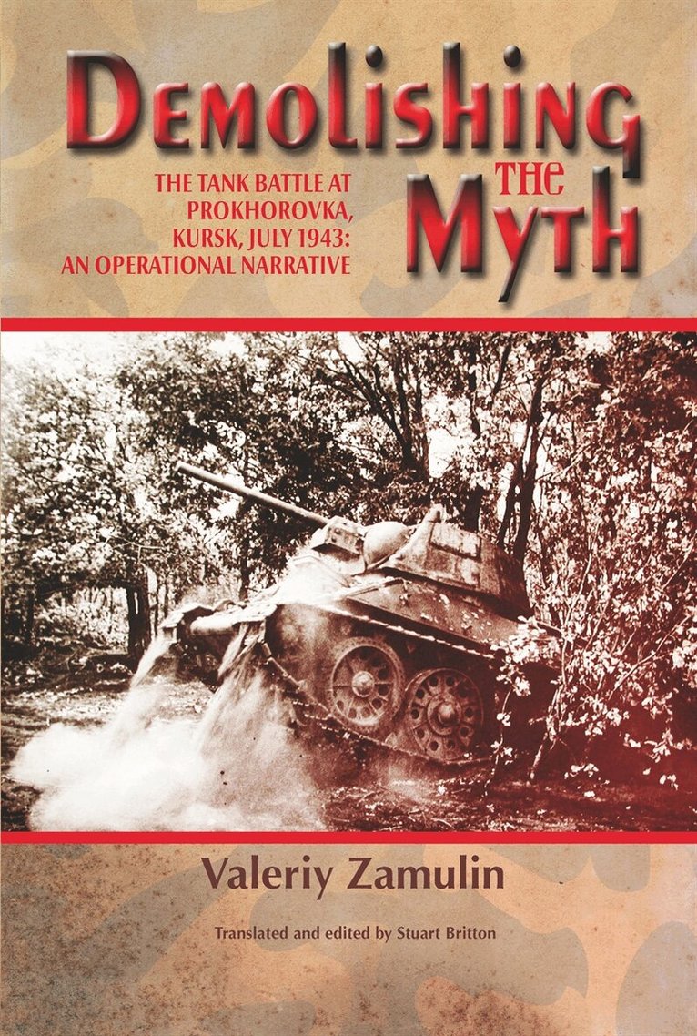 Stuart Britton, Valeriy Zamulin, Stuart Britton - Demolishing the Myth, E-bok