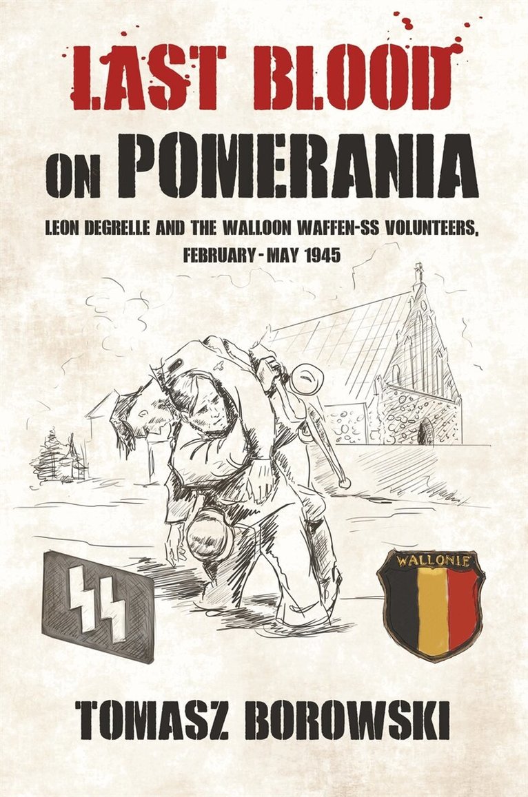 Tomasz Borowski - Last Blood on Pomerania, E-bok