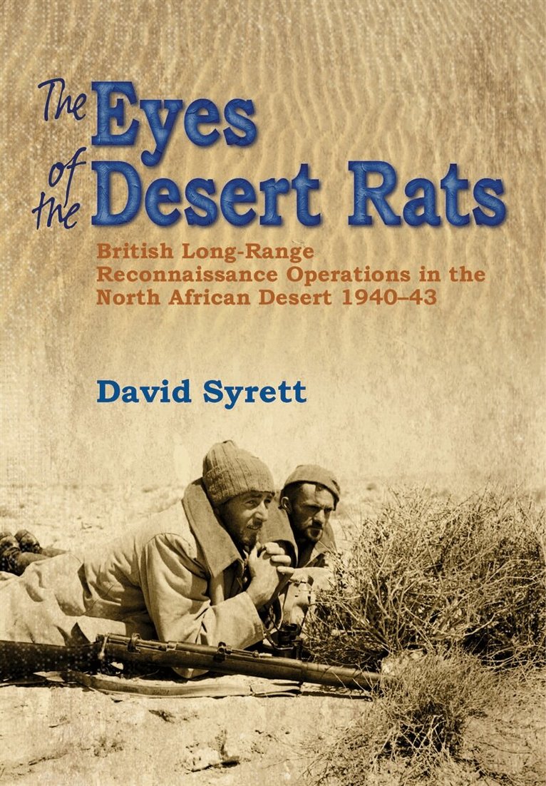 David Syrett - The Eyes of the Desert Rats, E-bok