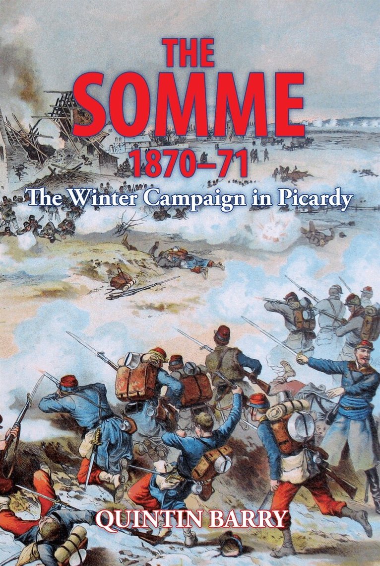 Quintin Barry - The Somme 1870-71, E-bok