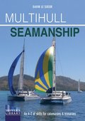 Multihull Seamanship - 2e
