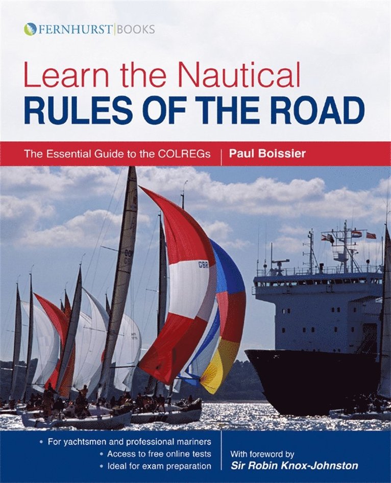 Paul Boissier - Learn the Nautical Rules of the Road, E-bok