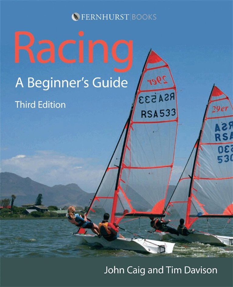 Tim Davison, John Caig - Racing: A Beginner's Guide, E-bok
