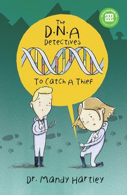 Mandy Hartley - DNA Detectives To Catch a Thief, Häftad