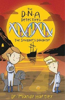 Mandy Hartley - DNA Detectives The Smuggler's Daughter, Häftad
