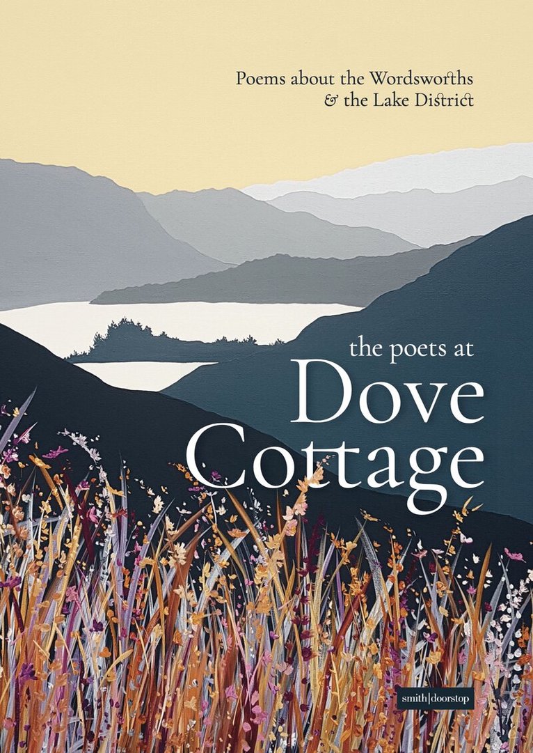 Ann and Peter Sansom - Poets at Dove Cottage, Häftad