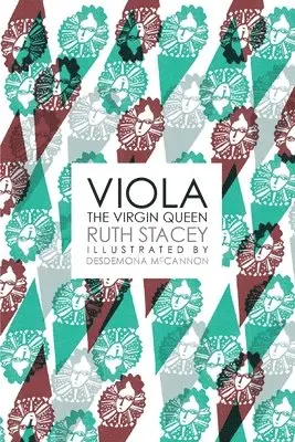 Ruth Stacey - Viola the Virgin Queen, Häftad. Tillgänglighet: Lägg i varukorg