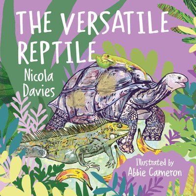 Nicola Davies - Versatile Reptile, Häftad. Tillgänglighet: Lägg i varukorg