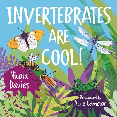Nicola Davies - Animal Surprises: Invertebrates Are Cool!, Häftad. Tillgänglighet: Lägg i varukorg