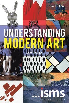 Understanding Modern Art av Sam Phillips