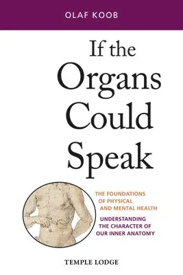 Olaf Koob - If the Organs Could Speak, Häftad. Tillgänglighet: Lägg i varukorg